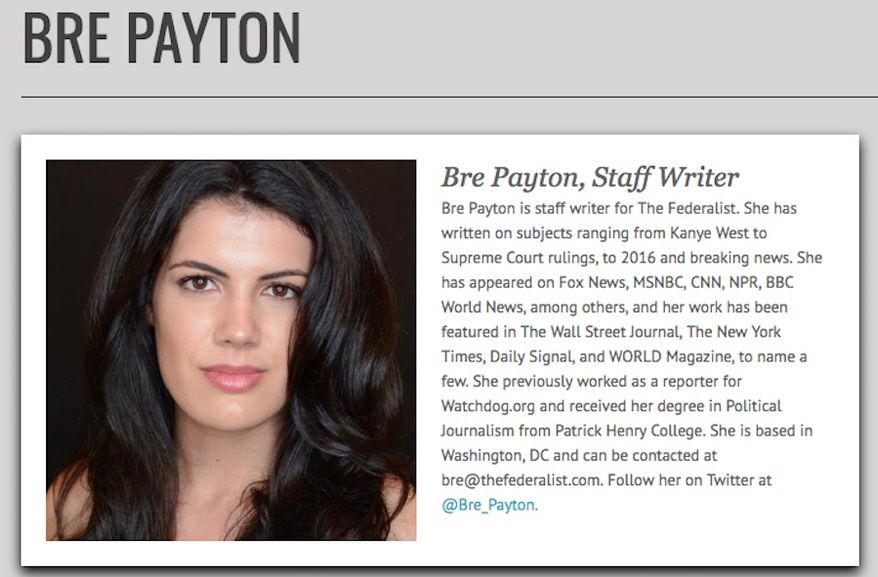 The Federalist writer and frequent Fox News guest Bre Payton died Friday after a sudden illness. She was 26. (The Federalist)