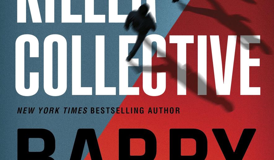This cover image released by Thomas & Mercer shows "The Killer Collective," by Barry Eisler. (Thomas & Mercer via AP)