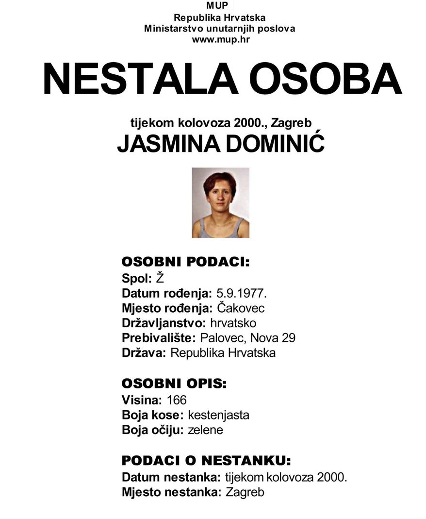 This screenshot provided by the Croatian Interior Ministry on Monday, Feb. 18, 2019 shows a missing persons information sheet Jasmina Dominic who was reported missing in 2005 but was last seen in 2000. Croatian police say they have detained one person after a body was found in a freezer apparently of a woman that went missing 18 years ago. Police in northern Croatia said Monday they have detained the sister of Jasmina Dominic. (Croatian Interior Ministry via AP)