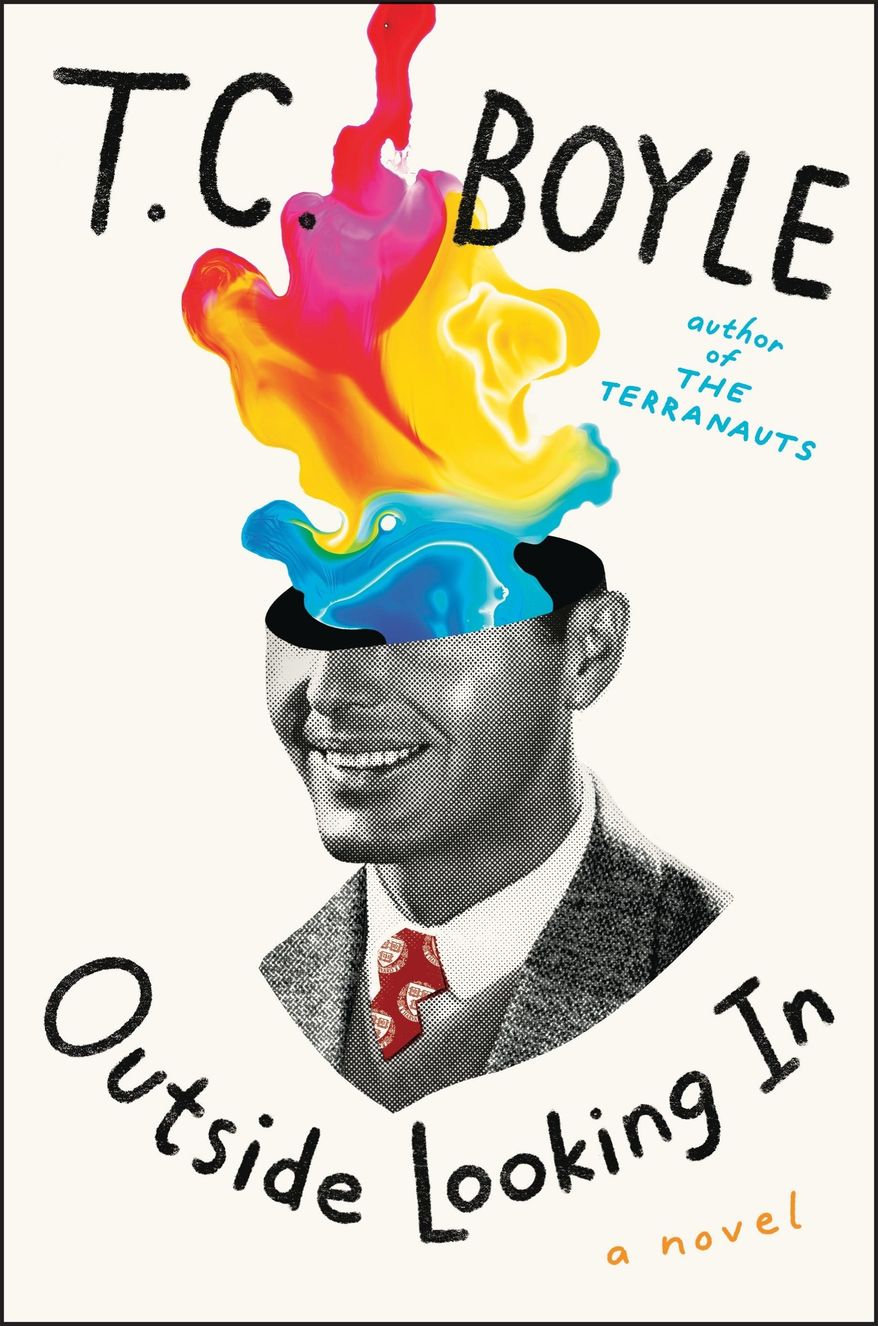 This cover image released by Ecco shows "Outside Looking In," a novel by T.C. Boyle. (Ecco via AP)