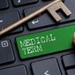 Can you pass a basic medical terms test? (Shutterstock)