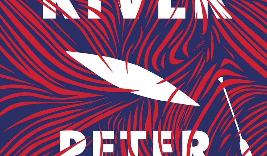 This cover image released by Alfred A. Knopf shows "The River," by Peter Heller. (Alfred A. Knopf via AP)