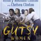 This undated photo provided by Simon &amp;amp; Schuster shows the book cover of &quot;The Book of Gutsy Women,&quot; by Hillary Clinton and Chelsea Clinton. The book was published Oct. 1, 2019. (Simon &amp;amp; Schuster via AP)