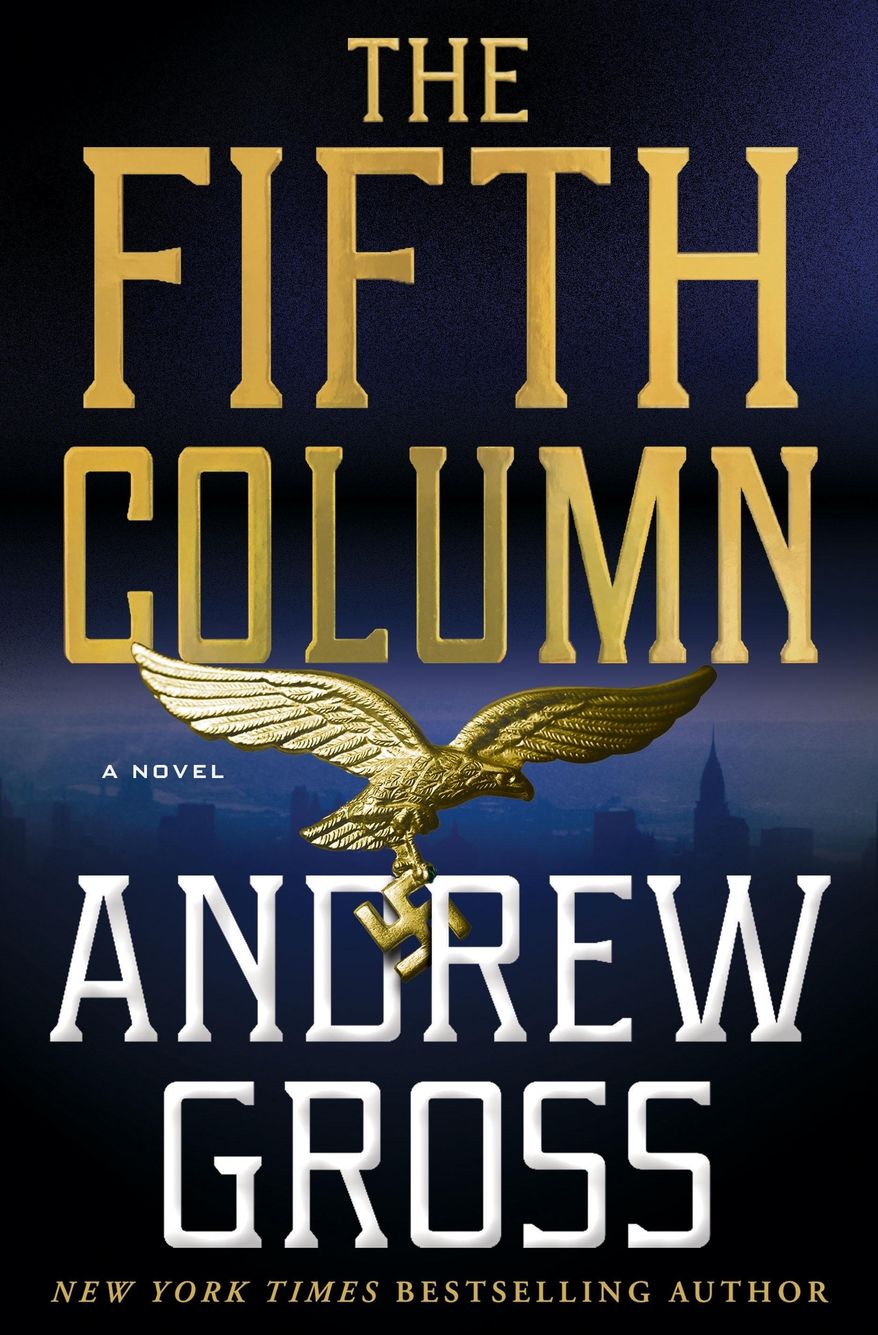 This cover image released by Minotaur shows "The Fifth Column," a novel by Andrew Gross. (Minotaur via AP)