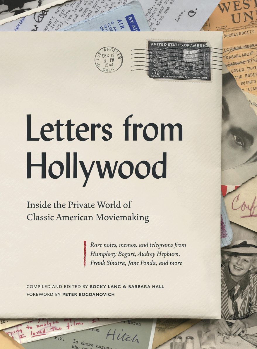 This cover image released by Abrams shows "Letters from Hollywood: Inside the Private World of Classic American Moviemaking," compiled and edited by Rocky Lang and Barbara Hall. (Abrams via AP)