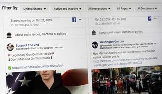 This photo shows a search for political ads that were on Facebook displayed on a computer screen Thursday, Oct. 31, 2019, in New York. Twitter&#39;s ban on political advertising is ratcheting up the pressure on Facebook and Mark Zuckerberg to follow suit. Zuckerberg doubled down on Facebooks approach in a call with analysts Wednesday, Oct. 30, he reiterated Facebooks stance that political speech is important.&quot; (AP Photo/Richard Drew) **FILE**