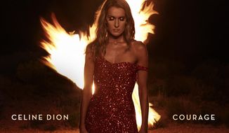 This cover image released by Sony Music Entertainment Canada/Columbia Records shows &amp;quot;Courage,&amp;quot; by Celine Dion. (Sony Music Entertainment Canada/Columbia Records via AP)