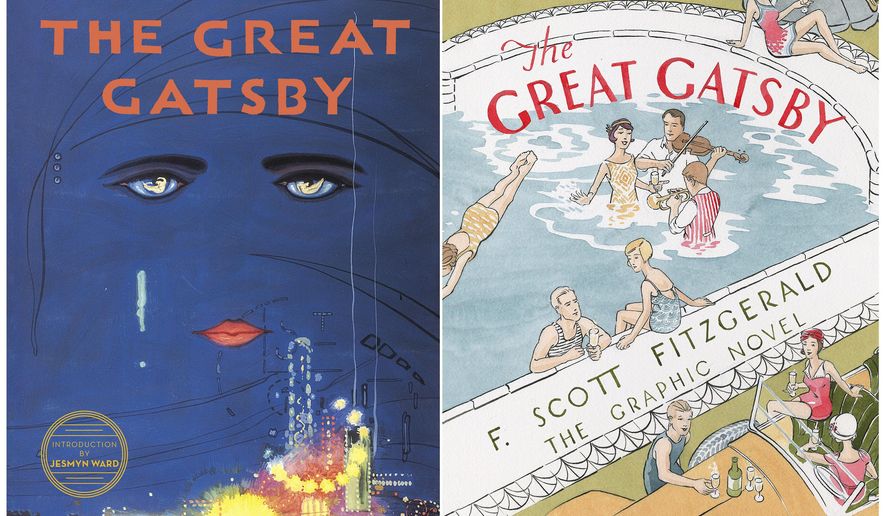 This combination of cover images released by Scribner shows the 2018 cover image of the novel &amp;quot;The Great Gatsby&amp;quot; by F. Scott Fitzgerald, left, and &amp;quot;The Great Gatsby: The Graphic Novel,&amp;quot;  with illustrations by Aya Morton and adapted text by Fred Fordham. Starting next January, F. Scott Fitzgerald&#x27;s classic Jazz Age tale will belong to everyone. The novel&#x27;s copyright is set to expire at the end of 2020, meaning that anyone will be allowed to publish the book, adapt it to a movie, make it into an opera or stage a Broadway musical. (Scribner via AP)