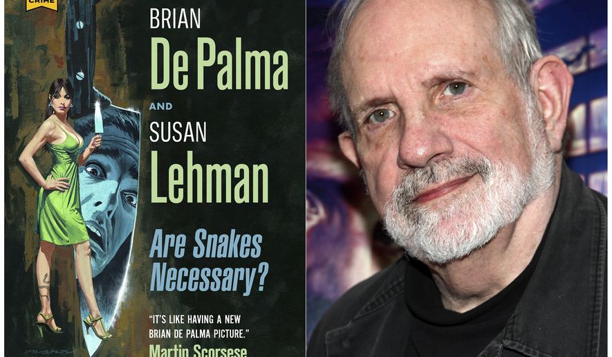 This combination photo shows the cover of "Are Snakes Necessary?", a novel by Brian De Palma and Susan Lehman, left, and a De Palma at a film screening in New York on June 9, 2016. De Palma's debut novel will be released on March 17. (Hard Case Crime, left, and AP Photo)