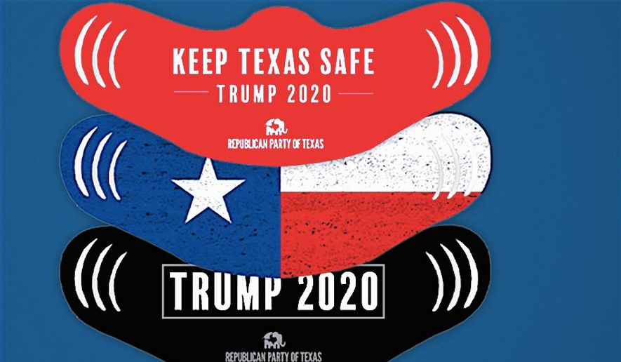 The media may criticize President Trump&#39;s use — or non-use — of face masks during the coronavirus pandemic. But the Trump-themed face mask has now become a hot campaign item. (Courtesy of Texas Republican Party)