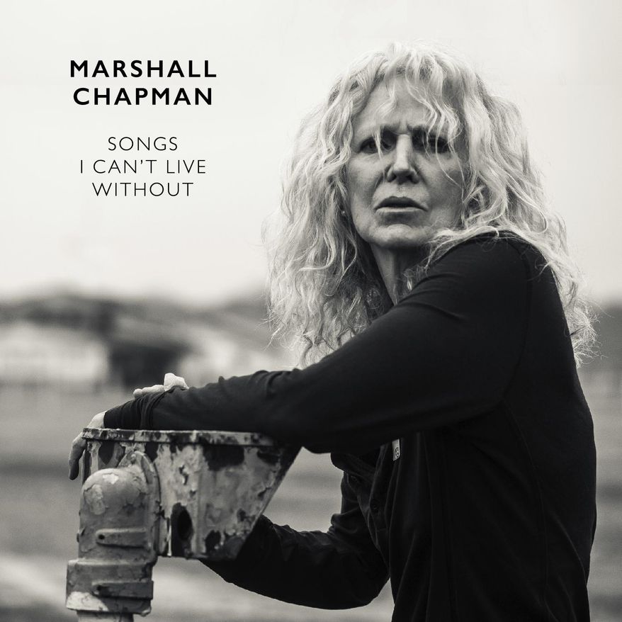 This cover image released by Tallgirl Records shows "Songs I Can't Live Without" by Marshall Chapman. (Tallgirl Records via AP)
