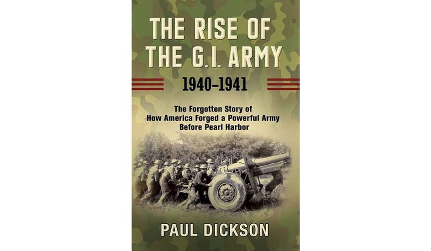 The Rise of the G.I. Army by Paul A, Dickson (book cover)