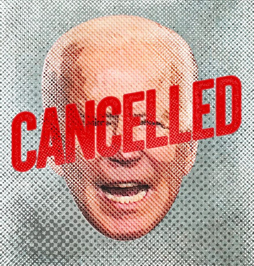 Biden Campaign Cancelled Illustration by Greg Groesch/The Washington Times