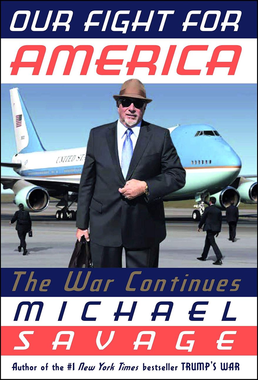 Talk radio host Michael Savage warns that America is "at war with itself" in a new book arriving on Tuesday. (CENTER STREET BOOKS)