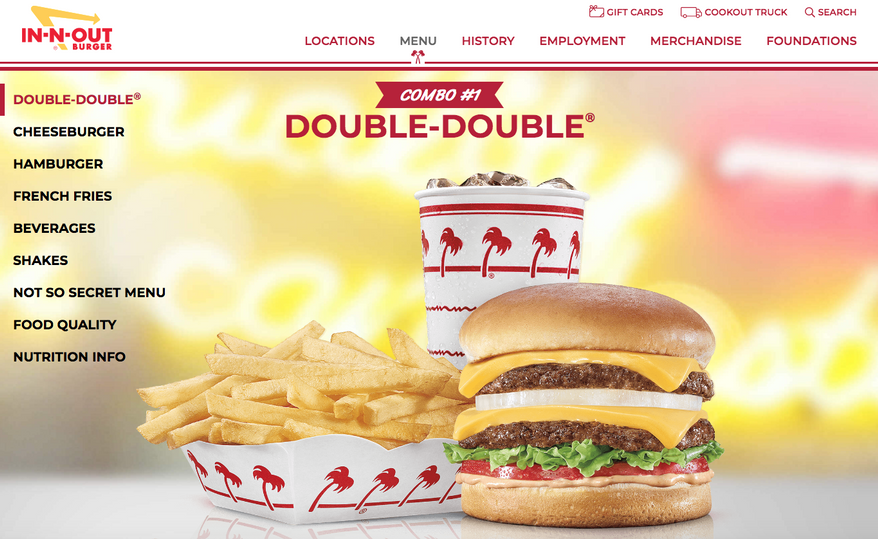 Screen capture taken Nov. 20, 2020, from the website for In-N-Out Burger. The California-based fast-food restaurant has opened two locations in Colorado, with a third soon to open. (https://www.in-n-out.com/menu)