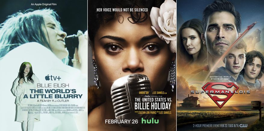 This combination photo shows promotional art for “Billie Eilish: The World's a Little Blurry,” a documentary debuting Friday on Apple TV+, from left, “The United States vs. Billie Holiday," premiering Friday on Hulu and “Superman & Lois," a new series premiering Tuesday on The CW. (AppleTV+/Hulu/The CW via AP)