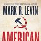 Mark Levin, Fox News host and talk radio kingpin, has a new book titled &quot;American Marxism&quot; arriving next week. It is already No. 2 on Amazon, however.  (Image courtesy of Threshold Editions)