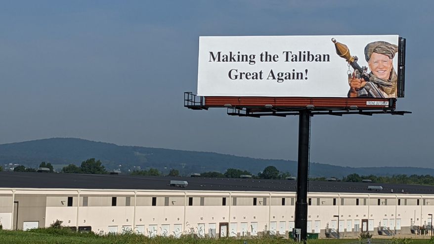 Former Republican State Sen. Scott Wagner rented out this billboard along Interstate 83, Wednesday, Sept. 15, 2021, in York, Pa., to express his displeasure with the Biden administration's handling of the withdrawal from Afghanistan. (Paul Kuehnel/York Daily Record via AP)