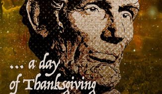 Abraham Lincoln&#39;s Thanksgiving Declaration 1863 Illustration by Greg Groesch/The Washington Times