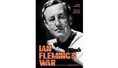 Ian Fleming’s War: The Inspiration of 007 (book cover)