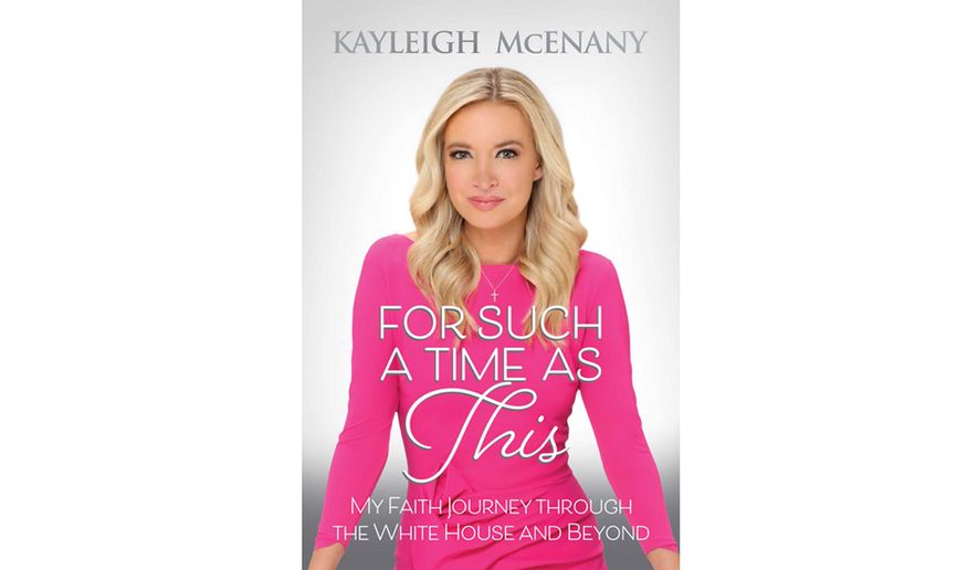 &quot;For Such A Time As This&quot; by Kayleigh McEnany (book cover)