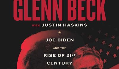 Talk radio host Glenn Beck has written his 21st book, “The Great Reset: Joe Biden and the Rise of 21st Century Fascism.” It now leads bestseller lists on Amazon and Barnes &amp; Noble alike. (Image courtesy Forefront Books)