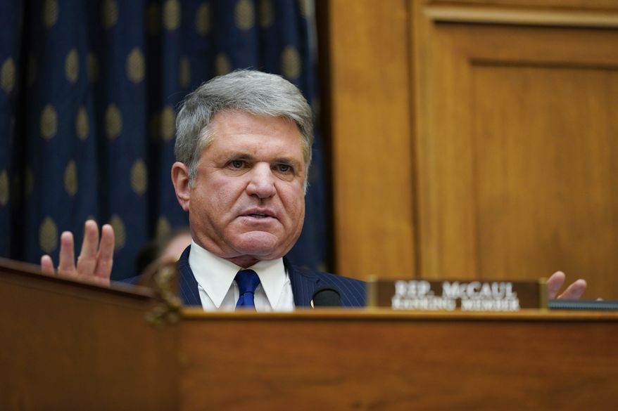 In this April 2022 file photo, House Foreign Affairs Committee Ranking Member Rep. Michael McCaul, R-Texas, is shown at a hearing on Capitol Hill in Washington, D.C. Mr. McCaul, along with Reps. Mike Rogers of Alabama and Mike Turner of Ohio said in a letter to Mr. Biden on June 17, 2022, that recent public statements from Russian officials suggest the Kremlin views the use of nuclear weapons as “an acceptable option to achieve their malign and illegal objectives in Europe.” (AP Photo/Carolyn Kaster) **FILE**