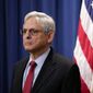 Attorney General Merrick Garland attends a news conference to announce actions to enhance the Biden administration&#x27;s environmental justice efforts, Thursday, May 5, 2022, at the Department of Justice in Washington. (AP Photo/Patrick Semansky) ** FILE **