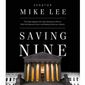 Saving Nine: The Fight Against the Left’s Audacious Plan to Pack the Supreme Court and Destroy American Liberty (book cover)