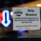 A hiring sign is displayed at a restaurant in Highland Park, Ill., Thursday, July 14, 2022. (AP Photo/Nam Y. Huh) ** FILE **