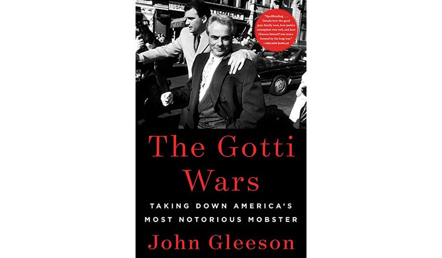 The Gotti Wars: Taking Down America’s Most Notorious Mobster (book cover)