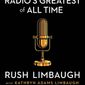 A new book on the life and times of talk radio great Rush LImbaugh arrives Tuesday from  Threshold Editions, the conservative imprint of Simon &amp; Schuster. (Image courtesy of Threshold Editions)