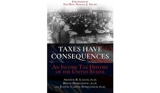&#x27;Taxes Have Consequences&#x27; by Art Laffer (book cover)