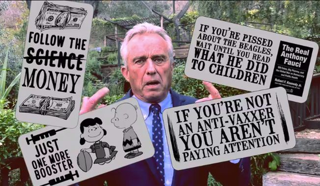 In this image from video posted on the Children’s Health Defense website on Sunday, Dec. 12, 2021, Robert F. Kennedy Jr., talks about anti-vaccine stickers he’s urging supporters to use, including one that reads “IF YOU’RE NOT AN ANTI-VAXXER YOU AREN’T PAYING ATTENTION.” Kennedy, now running for president, insists he’s not anti-vaccine, though his record shows he has made his opposition to vaccines clear. (AP Photo, File)