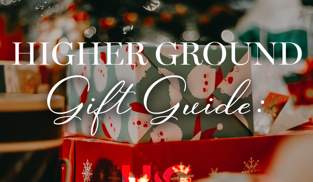NextImg:Higher Ground Christmas Gift Guide: Encouragement amid the chaos