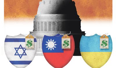 Congress supporting Israel, Taiwan and Ukraine illustration by Alexander Hunter/The Washington Times