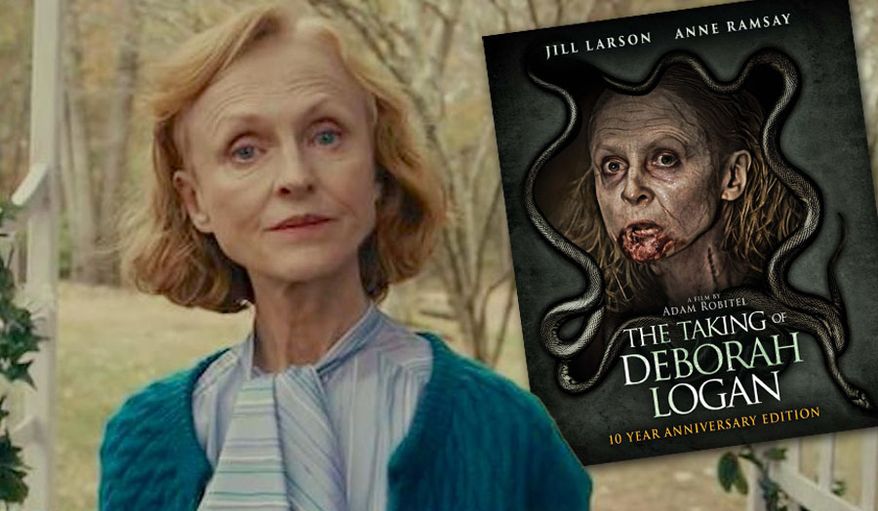 Jill Lawson stars in "The Taking of Deborah Logan: 10 Year Anniversary Edition," now available in the Blu-ray disc format from HorrorPack.