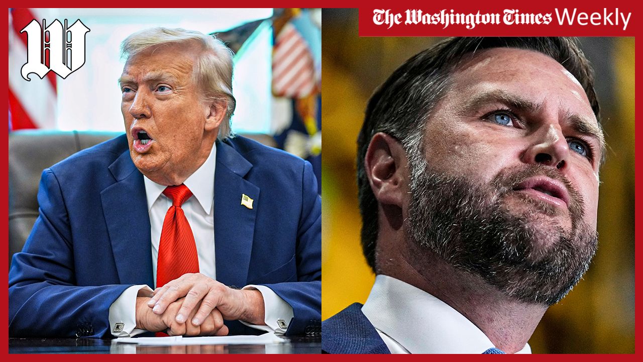 Washington Times Weekly: Sending Vance to the swing states