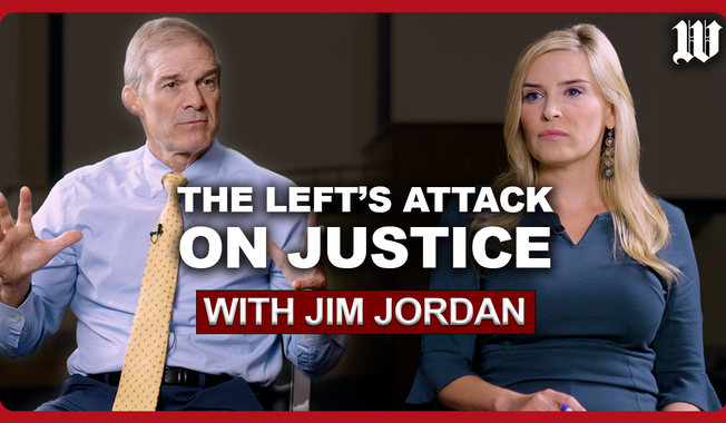 House Judiciary Committee Chairman Jim Jordan spoke with The Washington Times' Alex Swoyer about judges handling President Trump's executive orders, immigration, crime and lawfare.