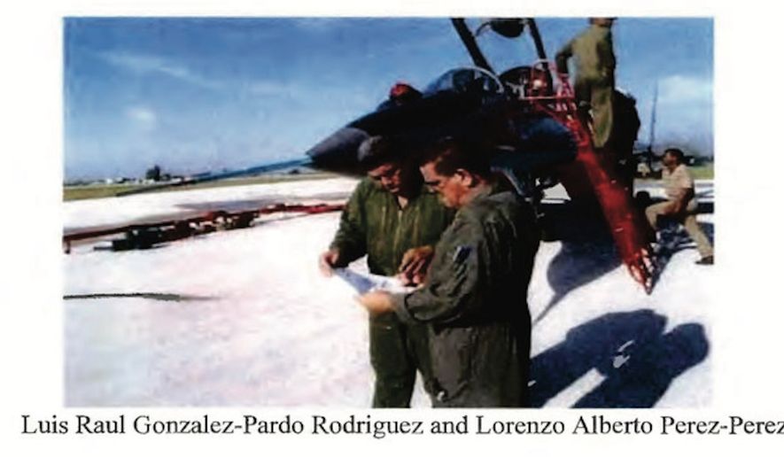 The Justice Department says this photo depicts Luis Raul Gonzalez-Pardo Rodriguez and Lorenzo Alberto Perez-Perez, two of the pilots the U.S. says were part of Cuban’s 1996 attack that downed two humanitarian mission planes, killing four Americans. (Photo: Justice Department court filing)
