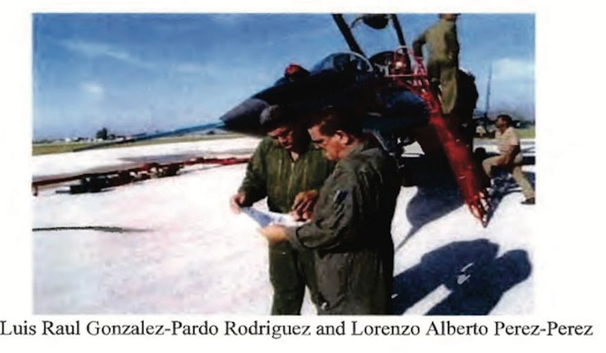 The Justice Department says this photo depicts Luis Raul Gonzalez-Pardo Rodriguez and Lorenzo Alberto Perez-Perez, two of the pilots the U.S. says were part of Cuba’s 1996 attack that downed two humanitarian mission planes, killing four Americans. (Photo: Justice Department court filing) ** FILE **