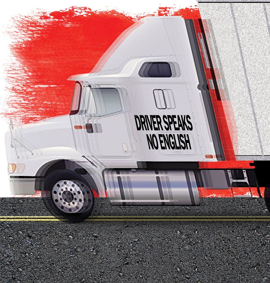 Non-English-speaking illegal immigrants and foreigners driving trucks and buses, illustration by Alexander Hunter/The Washington Times