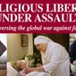 Religious Liberty Under Assault
