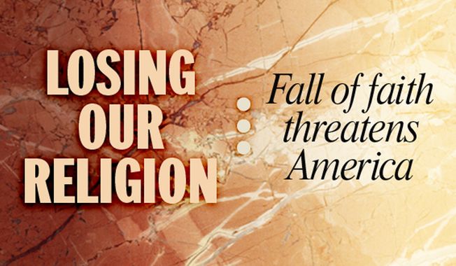 Losing our religion: Fall of faith threatens America