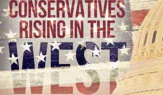 Conservatives Rising in the West - The 2014 Western Conservative Summit