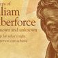 In the Steps of William Wilberforce: Heroes Known and Unknown